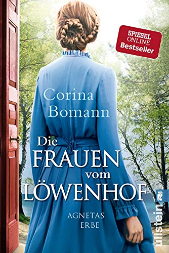 Die Frauen vom Löwenhof - Agnetas Erbe: Roman | Die große Familien-Saga der Bestsellerautorin Corina Bomann (Die Löwenhof-Saga, Band 1) von ULLSTEIN TASCHENBUCH